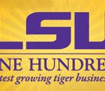The LSU 100: Fastest Growing Tiger Businesses