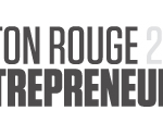 Baton Rouge Entrepreneurship Week Kicks Off Tonight