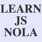 JavaScript Course in New Orleans April 16-May 23, 2012