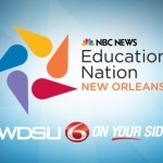 NBC News’ Education Nation Brings “Power Week” to New Orleans